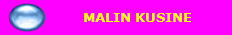 MALIN KUSINE